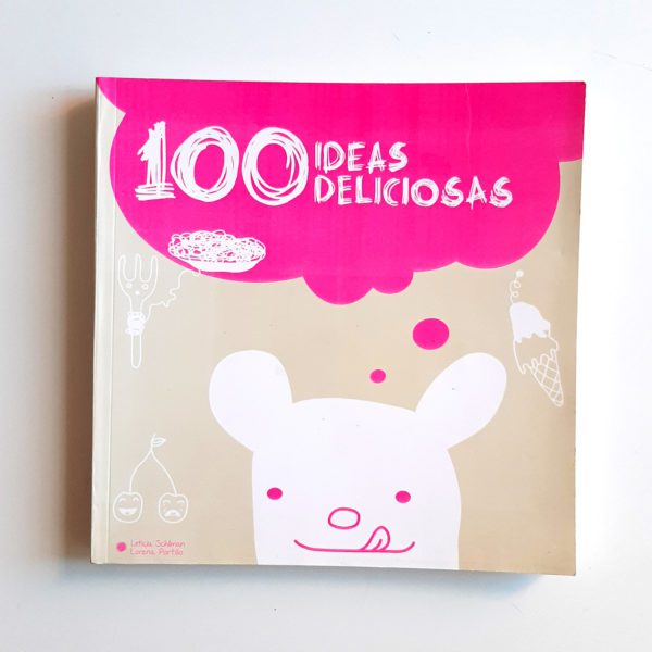 Libro 100 ideas DELICIOSAS Etiquecosas